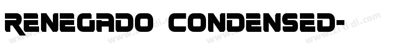 Renegado Condensed字体转换
